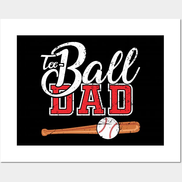 Teeball Dad - Funny Baseball - Father's Day 2021 Wall Art by Charaf Eddine